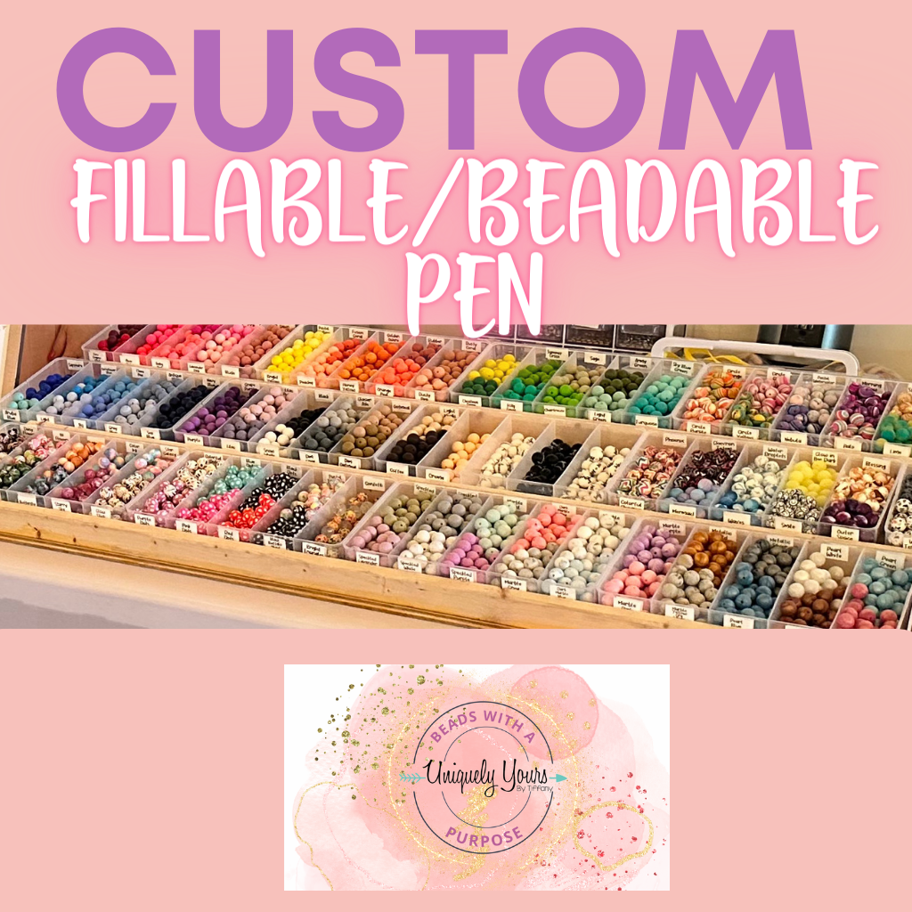 Custom Fillable/Beadable Pen – uniquelyyoursbytiffany